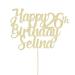 Personalised Cake Topper Happy Birthday Cake Topper Customised Cake Toppers Cake Decorations with Any Name Age for 1st 10th 16th 18th 20th 21st 30th 40th 50th 60th 70th 80th (Champagne Gold)