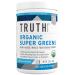 Truth Nutrition Super Organic Greens Powder - Green Superfood Powder 30 Servings Green Juice Powder - Organic Fruit and Vegetable Powder Supplement Green Smoothie Powder Mix (Unflavored)