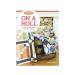 That Patchwork Place Moda All Stars-On a Roll Book