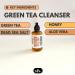 Shop Green Tea Cleanser - Purify & Refresh Your Skin | International Shipping Available - Buy Online on GoSupps.com
