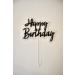 Cake Topper (Happy Birthday Black) Happy Birthday cake topper Black - Buy Online on GoSupps.com