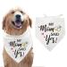 Arricraft 1 piece of pet dog bandana adjustable neckerchief for pets on the subject of "wedding engagement" with the words "My mother said yes"
