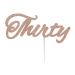 Lissie Lou 30th Birthday Cake Topper Decoration with Curly Written 'Thirty' Glitter Card in Rose Gold