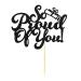 ALLY-MAGIC So Proud of You Cake Topper Glitter Graduation Cake Topper Congrats Grad Cake Topper Happy Graduation Cake Decoration for Class of 2023 Graduation Theme Party Supplies Y4-WNJACP (Black)