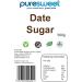 Puresweet 100% Date Sugar 500g Non GMO Recyclable Pouch (due to the nature of this product it will not disolve the same way as sugar). - Buy Online on GoSupps.com
