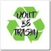 Don't Be Trashy Earth Day Shirt | Earth Day Tshirt | Save The Earth Save The Planet Shirt | Nature Tshirt | Recycle Shirt Magnets 3" 3" - Buy Online on GoSupps.com