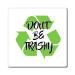 Don't Be Trashy Earth Day Shirt | Earth Day Tshirt | Save The Earth Save The Planet Shirt | Nature Tshirt | Recycle Shirt Magnets 4" 4"