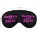Daddy's Little Slut Sleep Mask - Adjustable Lightweight Blindfold for Men and Women - Buy Online on GoSupps.com