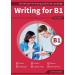 Writing B1: The Ultimate PET Writing Guide for B1 Cambridge (Writing Guides for Cambridge Exams Volume 1)