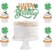 Qertesl St. Patrick's Day Happy Birthday Cake Topper Green shamrock cupcake decoration St. Patrick's Day Family Birthday Party Decorations Irish Party Supplies Decoration (green1)