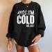 Women's Winter Oversized Sweatshirt with 'I'm Cold' Print - Black Crewneck Pullover Top - Size XL - Buy Online on GoSupps.com