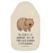 Mr. & Mrs. Panda Warmbat Wombat - Gift Life is beautiful hot water bottle with reference good mood animal motifs funny sayings Australia white