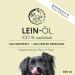 Annimally Linseed Oil for Dogs 500ml - Cold-Pressed Omega 3 & 6 Fatty Acids | Natural BARF Oil for Dogs Cats & Horses - Pure German Quality - Buy Online on GoSupps.com