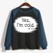 oelaio Athletic Sweatshirts for Women Casual Yes I'm Cold Me 24:7 Sweatshirt Women Funny Graphic Printing Sweatshirt Navy - Buy Online on GoSupps.com