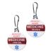 Medicine Inside Medical Alert Tags. Message Printed on Both Sides. Durable Metal Two Piece Set