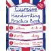 My XXL Cursive Writing Practice Book: KS2 Ages 7-11 Joined Up Continuous Cursive Handwriting - Supports the National Curriculum