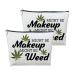 2 Pcs Makeup Cosmetic Marijuana Bag For Women - Might Be Makeup Might Be Weed - Zip Travel Bag Humor Weed Leaves Makeup Pack Gifts For Friends Sisters Colleagues Lovers Employees Bosses 10*7.5 Inch 2 Piece WEED