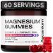 Magnesium Gummies - 410mg of Elemental Magnesium Glycinate & L-Threonate Supplement Complex - Vegan Magnesium Glycinate Gummies for Calm Mood Muscle & Heart Support - Chewable Magnesium Gummy 60 pcs