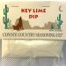 Coyote Country's Key Lime Dip Mix (3 Pack) Key LIme (3 Pack)