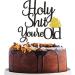 KEWWRET Holy Shit You're Old Cake Topper, Happy Birthday Cake Decor, Old AF, Funny 30th 40th 50th 60th 70th 80th 90th Birthday Party Decoration (Gold and Black)