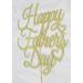Happy Father's Day Gold Cake Topper Best Dad Father's Day Decoration Fathers Day Party Happy Dada Day Topper(Gold Dad) - Buy Online on GoSupps.com