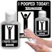 I Pooped Today Hand Sanitizer - Fun Gag Gift for Men & Women | 2 oz Constipation Relief | Perfect for Stocking Stuffers & Retirement Party - Buy Online on GoSupps.com