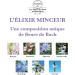 Elixirs & Co - Elixir Compos aux Fleurs de Bach Pr t l'Emploi - Minceur - Les Fleurs de Bach - Bien tre - Vegan - Bio - 100% Naturel - Made in France - 20ml - Buy Online on GoSupps.com