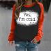 oelaio Womens Sweatshirts Trendy Dressy 2023 Yes I'm Cold Me 24:7 Sweatshirt Raglan Long Sleeve Shirts Loose Lightweight Orange - Buy Online on GoSupps.com