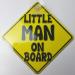 LITTLE MAN Yellow Baby On Board Car Window Sign - Non-Personalized Novelty - Buy Online on GoSupps.com