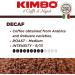 Kimbo Coffee Espresso Decaf Decaffeinated Ground Coffee Medium Roast 9/13 Italian Coffee 1 x 250g - Buy Online on GoSupps.com