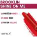 Brooklyn Shine on Me Lipstick Scarlet Ibis 04 - Buy Online on GoSupps.com