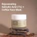 Rejuvenating Salicylic Acid Coffee Face Mask 100g | Glowing Skin for Men & Women | Natural & Organic | Removes Dead Skin & Fades Acne Marks - Buy Online on GoSupps.com