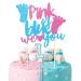 Boy or Girl Cake Topper Glitter Pink or Blue We Love You Gender Reveal Cake Decorations for Baby Shower Kids Boys Girls Birthday Party Decoration Supplies A4SGFLCP