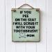 Funny Bathroom Wall Sign Decor - Humorous Art Chief - If You Pee on the Seat I Scrub It with Your Toothbrush! - Puchen Light Green - Perfect for International Shipping - Buy Online on GoSupps.com