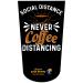 Amputee Stump Sock Social Distance Never Coffee Distance V1 3Ply Stump Sock