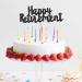 Glitter Happy Retirement Cake Topper Retirement Cake Decoration Retired Cupcake Toppers for Retirement Party Cake Decoration Supplies Men Women Y7TXCP (black) - Buy Online on GoSupps.com