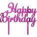 Cake Topper Happy Birthday Plex Pink