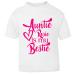 Pink Auntie Custom Name is My Bestie Baby T Shirt Top Aunty 9-11 Years White