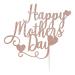 LissieLou Happy Mother's Day Cake Topper Made in the UK Glitter Card Rose Gold