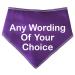 Spoilt Rotten Pets Purple Any Wording Of Your Choice Custom Dog Bandana Scarf For Dogs & Cats (S2 Small Dogs Terrier Shih-Tzu & Cockers)