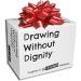 Drawing Without Dignity - Twisted Adult Party Game - Buy Online on GoSupps.com