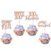 24 Pack Straight Outta 1924 Cupcake Toppers Happy 100th Birthday One-hundred Awesome Since 1924 Cupcake Picks 100 Fabulous Cake Decorations for 100th Birthday Anniversary Party Rosegold 100th Rose Gold