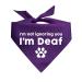 I'm Not Ignoring You I'm Deaf Triangle Dog Bandana (Assorted Colors) One Size Fits Most Purple