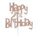 Happy 21st Birthday Cake Topper Decoration in Fun Style (Made in UK) - Rose Gold