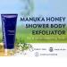 Naturopathica Manuka Honey Shower Body Exfoliator - Hydrating Scrub for Firmer Skin Protects Skin Barrier - 8.4 fl oz - For Men & Women - Buy Online on GoSupps.com