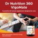 Dr Nutrition 360 - VigoMate For Men - Sustain And Enhance Physical Capability And Performance - Boost Libido - Support Healthy Testosterone Levels - 60 Capsules - Buy Online on GoSupps.com