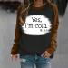 oelaio Sweatshirt for Women Soft Fall Outfits Yes I'm Cold Me 24:7 Women's Sweatshirt Fun Vintage Graphic Tee Hip Hop Brown - Buy Online on GoSupps.com