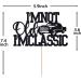 I'm Not Old I'm Classic Cake Topper Vintage Car Birthday Cake Decor 50th 60th 70th 80th 90th Birthday Party Decorations - Buy Online on GoSupps.com
