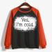 oelaio Womens Sweatshirts Trendy Dressy 2023 Yes I'm Cold Me 24:7 Sweatshirt Raglan Long Sleeve Shirts Loose Lightweight Orange - Buy Online on GoSupps.com