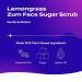 Zum Face Sugar Scrub - Lemongrass - 4 oz | Exfoliating Facial Scrub - Buy Online on GoSupps.com